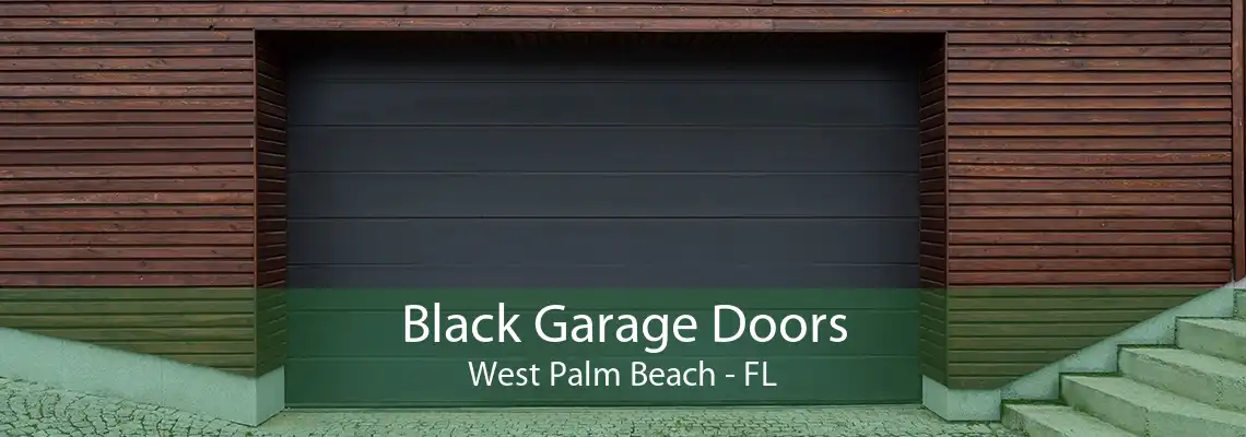 Black Garage Doors West Palm Beach - FL