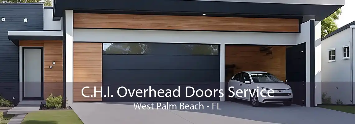 C.H.I. Overhead Doors Service West Palm Beach - FL