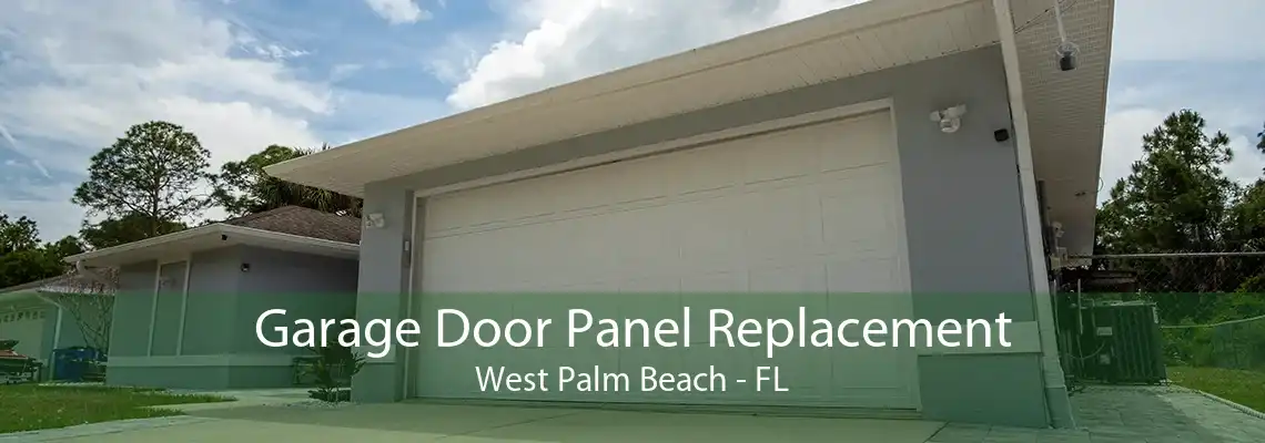Garage Door Panel Replacement West Palm Beach - FL