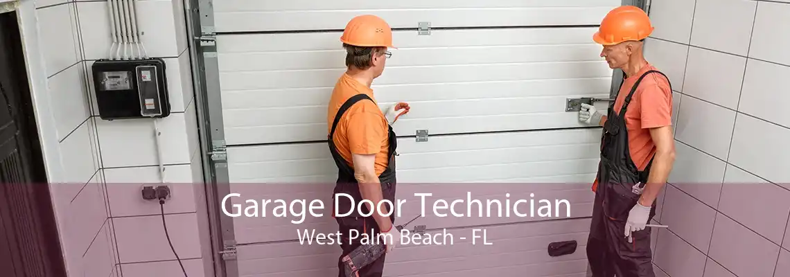 Garage Door Technician West Palm Beach - FL