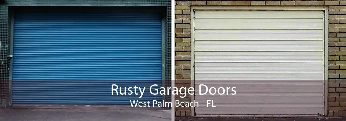 Rusty Garage Doors West Palm Beach - FL