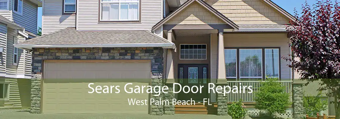 Sears Garage Door Repairs West Palm Beach - FL