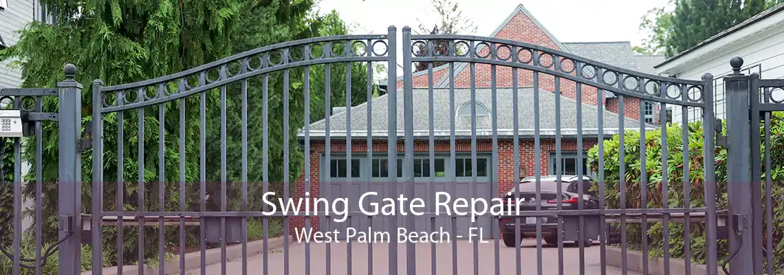 Swing Gate Repair West Palm Beach - FL