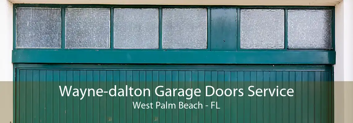 Wayne-dalton Garage Doors Service West Palm Beach - FL